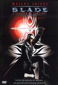 Blade - O Caçador de Vampiros